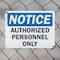 Signmission Authorized Personnel Only OSHA Notice Sign, Plastic, 10in W x 7in L, 2PK OS-2PACK-NS-P-710-L-19524 - alternate 7